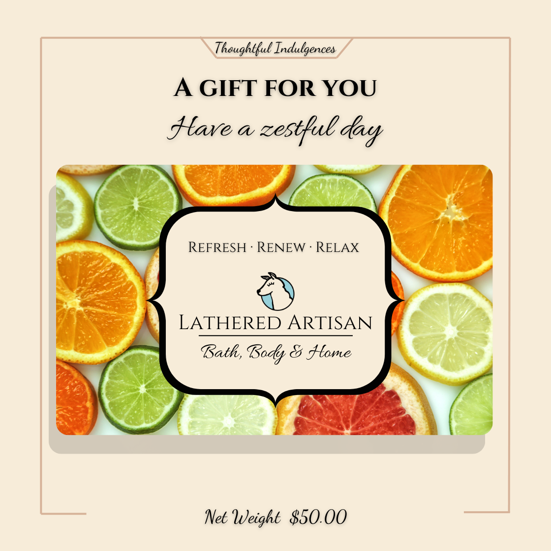 Citrus Bliss "Have a zestful day" Digital Gift Card